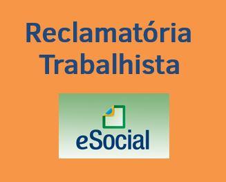 Início do envio da Reclamatória Trabalhista ao eSocial