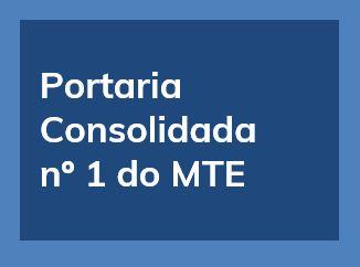 Portaria Consolidada MTE nº 1